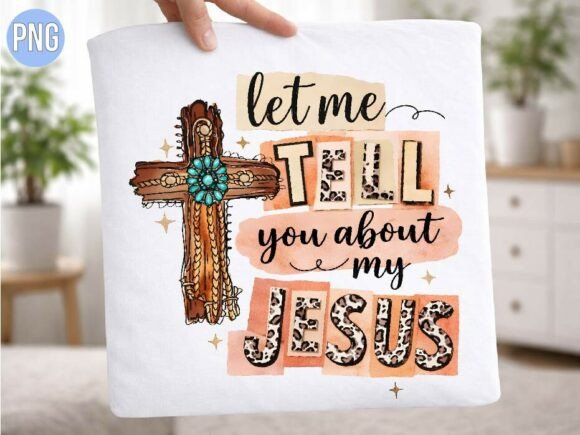 Integrating the Tell You About My Jesus Cross Shirt PNG into Modern Faith-Based Design